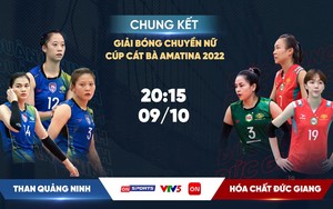 Giải Bóng chuyền nữ Cúp Cát Bà Amatina 2022: Hóa chất Đức Giang tái ngộ Than Quảng Ninh 