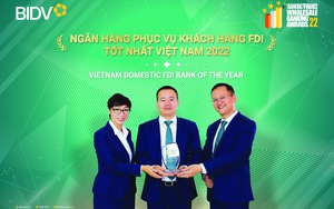 BIDV -  Ngân hàng phục vụ khách hàng FDI tốt nhất Việt Nam năm 2022