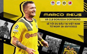 CHÍNH THỨC: Marco Reus cùng Dortmund so tài với ĐT Việt Nam