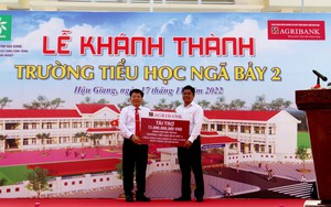 Agribank tài trợ 13 tỷ đồng xây dựng trường tiểu học Ngã Bảy 2 - Hậu Giang