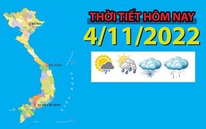 Thời tiết hôm nay 4/11/2022: Trung Bộ chiều mưa rải rác; Nam Bộ mưa to cục bộ