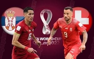2 bên cùng thận trọng, trận Serbia vs Thụy Sĩ dễ hòa 0-0 ở hiệp 1?