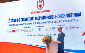 Hiệp hội phòng cháy, chữa cháy và cứu nạn, cứu hộ Việt Nam chính thức đi vào hoạt động