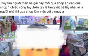 Chủ shop đăng ảnh bé gái &quot;trộm vòng tay 10 nghìn đồng&quot; lên mạng có thể bị xử lý thế nào?