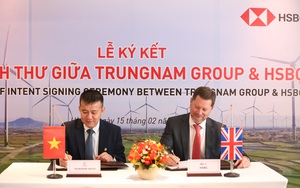 HSBC Việt Nam hợp tác tài trợ các dự án năng lượng tái tạo của Trungnam Group tại Việt Nam 