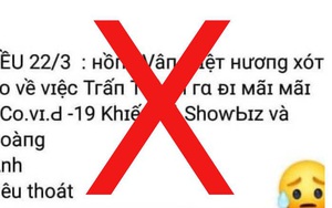 TIN NÓNG 24 GIỜ QUA: Đăng tin sai sự thật &quot;Trấn Thành tử vong vì Covid-19&quot;; cựu đại úy công an buôn ma túy