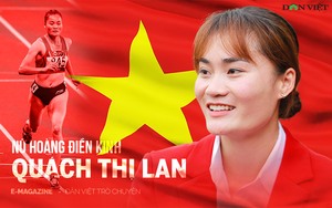 Nữ hoàng điền kinh Quách Thị Lan: &quot;Vào đường đua, tôi không e ngại bất kỳ đối thủ nào&quot; 