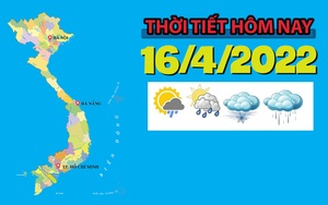 Thời tiết hôm nay 16/4/2022: Hà Nội có mưa, nhiệt độ thấp nhất 20 độ C