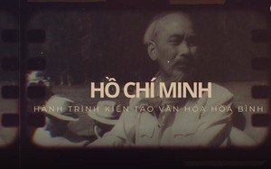 Lần đầu công bố phim tài liệu đặc biệt về Chủ tịch Hồ Chí Minh