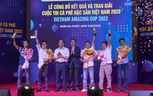 Cà phê Robusta của 3 đơn vị ở Đắk Lắk chiếm trọn "bảng vàng top 1,2,3" giải Cà phê đặc sản Việt Nam năm 2022
