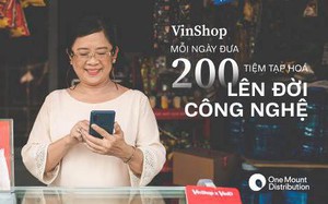Hành trình lên &quot;số 1&quot; của VinShop và mục tiêu số hóa 1,4 triệu tạp hóa Việt Nam