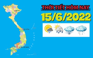Thời tiết hôm nay 15/6/2022: Hà Nội có lúc mưa dông