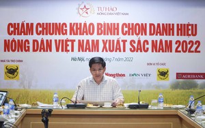 Đã tìm ra được 100 Nông dân Việt Nam xuất sắc năm 2022