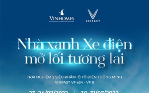 Vinhomes và VinFast tổ chức sự kiện trải nghiệm bộ đôi "Nhà xanh - Xe điện” tại Hà Nội và TP.HCM