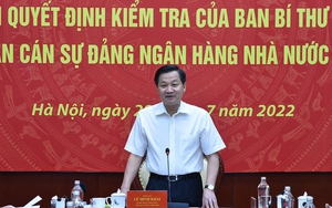 Đoàn kiểm tra của Ban Bí thư kiểm tra Ban Cán sự Đảng Ngân hàng Nhà nước Việt Nam