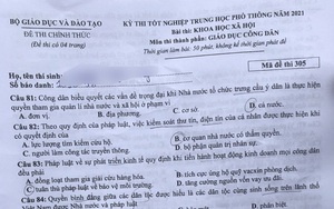 Đề thi môn Giáo dục công dân tốt nghiệp THPT 2021 và đáp án tất cả các mã đề