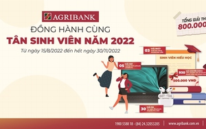 Hơn 900 giải thưởng chờ đón Tân sinh viên 2022 khi mở tài khoản tại Agribank