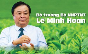Bộ trưởng Bộ NNPTNT Lê Minh Hoan: Tư duy kinh tế nông nghiệp là phải bán sự khác biệt