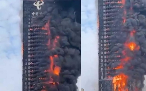Trung Quốc: Cháy lớn nhấn chìm tòa nhà chọc trời trong biển lửa