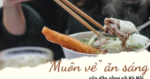 Muôn màu bữa sáng &quot;vội vàng&quot;, &quot;nghệ thuật&quot;, &quot;thân quen&quot;... của dân công sở Hà Nội