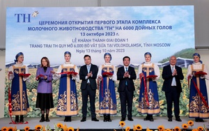 Tập đoàn TH khánh thành giai đoạn 1 trang trại quy mô lớn hàng đầu nước Nga tại Moscow