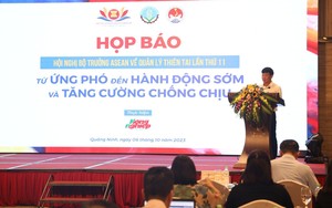 Hội nghị Bộ trưởng ASEAN về Quản lý thiên tai lần thứ 11 sẽ được đăng cai tổ chức tại Quảng Ninh  
