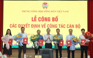 Trung ương Hội Nông dân Việt Nam công bố, trao Quyết định về công tác cán bộ cho 6 đồng chí