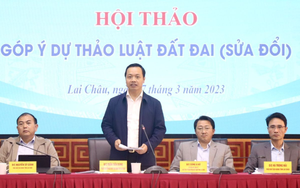 Lai Châu: Tổ chức hội thảo góp ý dự thảo Luật Đất đai (sửa đổi)