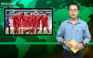 Bản tin Dân Việt Nóng 10/5: Việt Nam sẽ gặp chủ nhà Campuchia ở bán kết bóng đá nữ