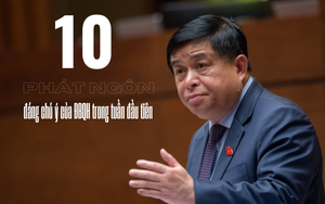 Infographic: 10 phát ngôn đáng chú ý nhất của đại biểu Quốc hội trong tuần đầu tiên