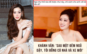 Hoa hậu Khánh Vân đáp trả khi bị "đào lại" phát ngôn đã cắt xén "ngủ 1 đêm có nhà, xe"