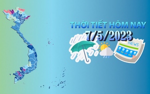 Thời tiết hôm nay 7/5/2023: Bắc Bộ chuẩn bị đón không khí lạnh