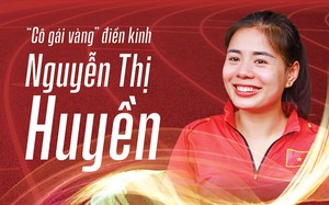 "Cô gái vàng" điền kinh Nguyễn Thị Huyền: Ngày nhỏ, lúc nào tôi cũng phải mò cua, bắt ốc