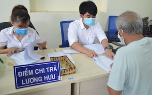 BHXH Việt Nam: Tổ chức chi trả lương hưu theo mức hưởng mới
