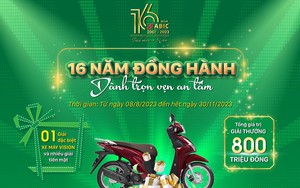 Bảo hiểm Agribank kỷ niệm 16 năm thành lập với chương trình khuyến mại hấp dẫn