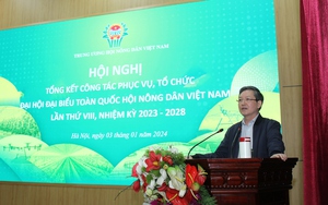 Đại hội VIII Hội NDVN thành công tốt đẹp: Nâng tầm vị thế, vai trò tổ chức Hội Nông dân Việt Nam