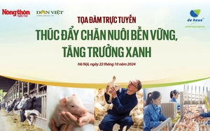 TỌA ĐÀM TRỰC TUYẾN: "Thúc đẩy chăn nuôi bền vững, tăng trưởng xanh" - Ảnh 13.