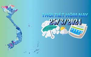 Thời tiết hôm nay 25/3/2024: Tây Nguyên, Nam Bộ nắng nóng gay gắt