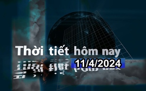 Thời tiết hôm nay 11/4/2024: Đông Nam Bộ nắng nóng gay gắt