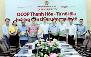 OCOP Thanh Hoá: Chủ thể sáng tạo - chính quyền “đỡ đầu”, nâng cao chất lượng sản phẩm lên 4 sao, 5 sao