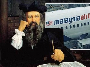 Nhà tiên tri Nostradamus đã đoán trước thảm kịch MH370?