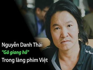 Clip: Chân dung "gã giang hồ" trong làng phim Việt