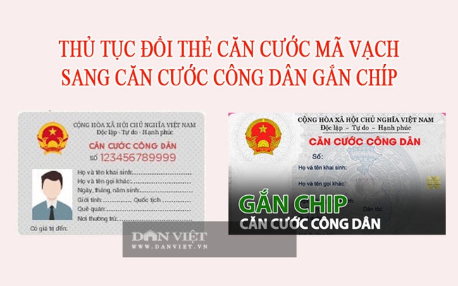 Thủ tục đổi thẻ căn cước mã vạch sang căn cước công dân gắn chíp - Ảnh 2.