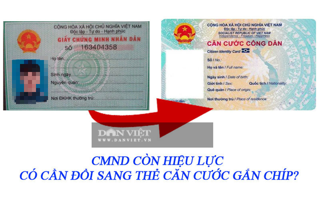 CMND còn hiệu lực có cần đổi sang thẻ căn cước gắn chíp? - Ảnh 2.