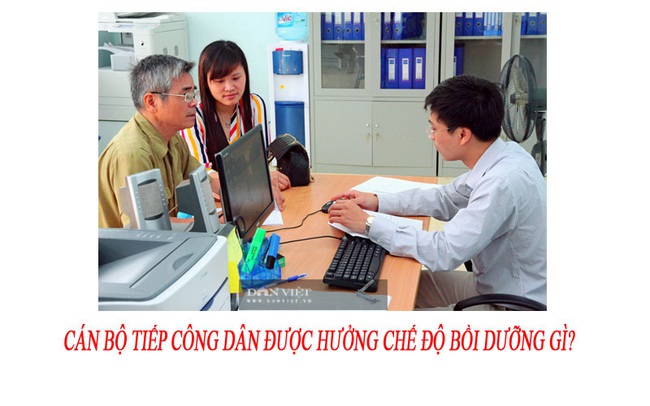 Cán bộ tiếp công dân được hưởng chế độ bồi dưỡng gì? - Ảnh 2.