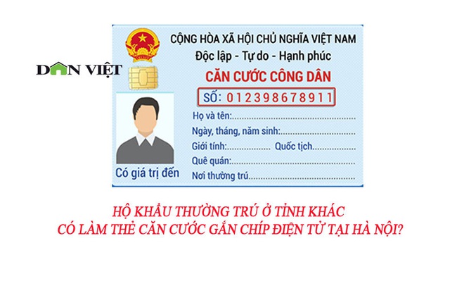 Hộ khẩu thường trú ở tỉnh khác có làm thẻ Căn cước gắn chíp điện tử tại Hà Nội? - Ảnh 1.