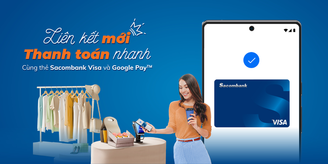 Ưu đãi hoàn tiền 200.000 đồng khi liên kết Google Wallet  - Ảnh 1.