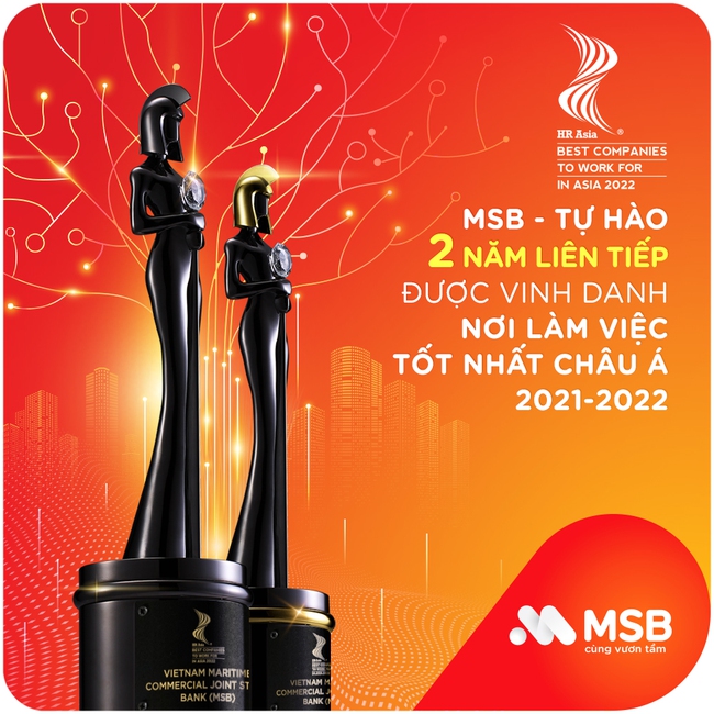 MSB tiếp tục lọt danh sách  “Nơi làm việc tốt nhất Châu Á 2022” - Ảnh 1.