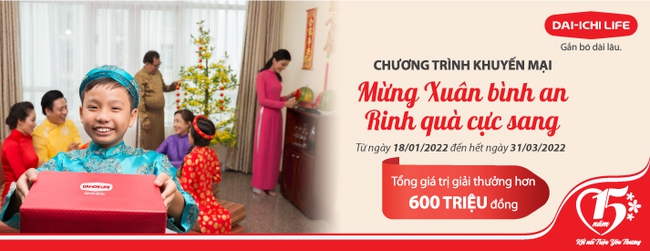 Dai-ichi Life Việt Nam triển khai khuyến mãi &quot;khủng&quot; kỉ niệm 15 năm thành lập - Ảnh 1.