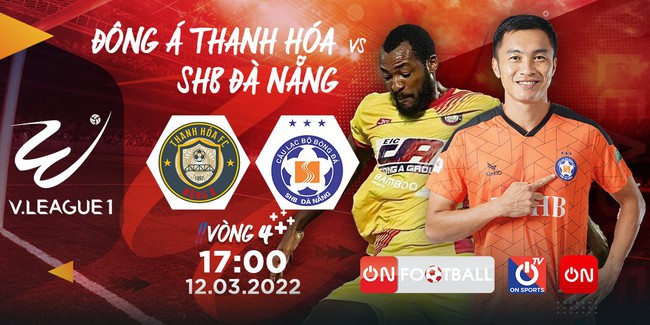 Lịch phát sóng trực tiếp vòng 4 V.League 2022 - Ảnh 3.